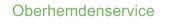 Oberhemdenservice